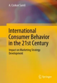 International Consumer Behavior in the 21st Century