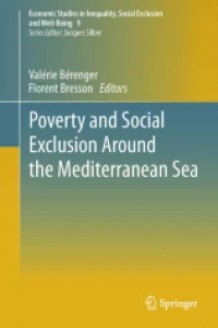 Poverty and Social Exclusion around the Mediterranean Sea