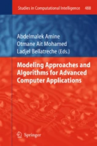 Modeling Approaches and Algorithms for Advanced Computer Applications