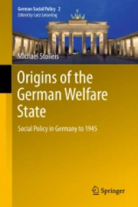 Origins of the German Welfare State