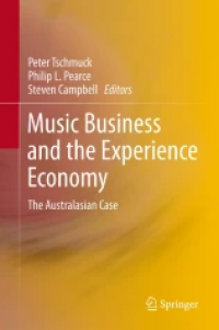 Music Business and the Experience Economy