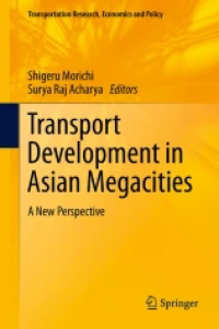 Transport Development in Asian Megacities