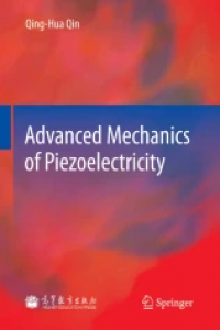 Advanced Mechanics of Piezoelectricity