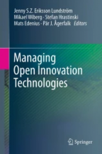 Managing Open Innovation Technologies