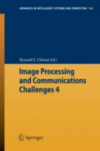 Image Processing and Communications Challenges 4