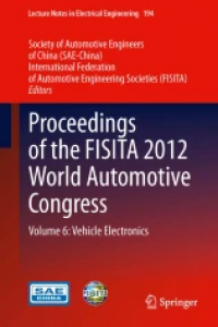 Proceedings of the FISITA 2012 World Automotive Congress