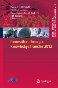 Innovation through Knowledge Transfer 2012