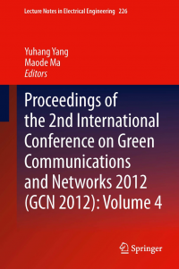 Proceedings of the 2nd International Conference on Green Communications and Networks 2012 (GCN 2012): Volume 4