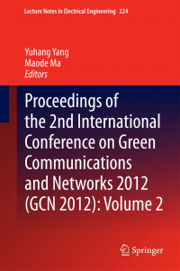 Proceedings of the 2nd International Conference on Green Communications and Networks 2012 (GCN 2012): Volume 2