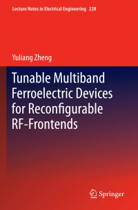 Tunable Multiband Ferroelectric Devices for Reconfigurable RF-Frontends