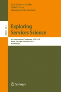 Exploring Services Science