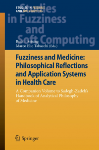 Fuzziness and Medicine: Philosophical Reflections and Application Systems in Health Care