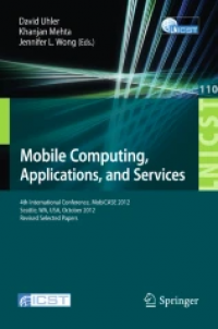 Mobile Computing, Applications, and Services