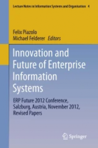 Innovation and Future of Enterprise Information Systems