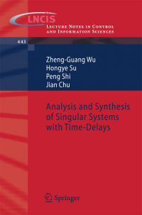 Analysis and Synthesis of Singular Systems with Time-Delays