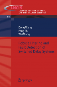 Robust Filtering and Fault Detection of Switched Delay Systems