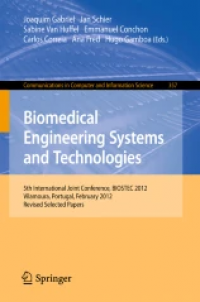 Biomedical Engineering Systems and Technologies