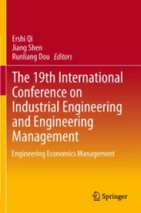 The 19th International Conference on Industrial Engineering and Engineering Management