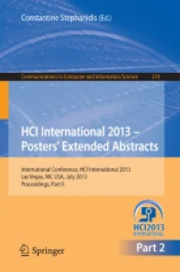 HCI International 2013 - Posters’ Extended Abstracts