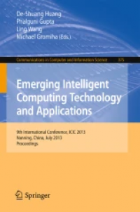 Emerging Intelligent Computing Technology and Applications