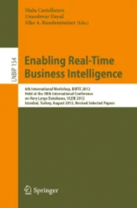 Enabling Real-Time Business Intelligence