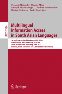 Multilingual Information Access in South Asian Languages