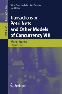 Transactions on Petri Nets and Other Models of Concurrency VIII