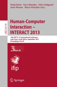 Human-Computer Interaction – INTERACT 2013