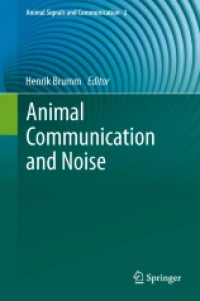 Animal Communication and Noise