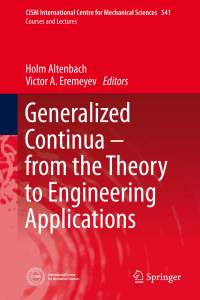 Generalized Continua from the Theory to Engineering Applications