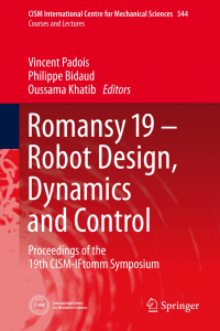 Romansy 19 – Robot Design, Dynamics and Control