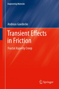 Transient Effects in Friction