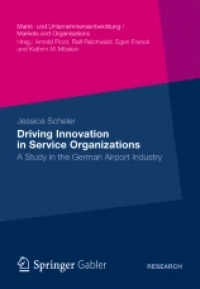 Driving Innovation in Service Organizations