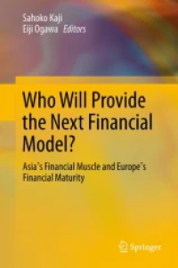 Who Will Provide the Next Financial Model?