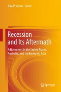 Recession and Its Aftermath