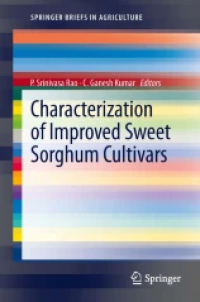 Characterization of Improved Sweet Sorghum Cultivars