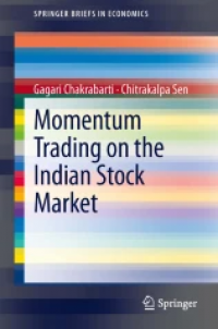 Momentum Trading on the Indian Stock Market