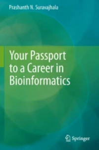 Your Passport to a Career in Bioinformatics