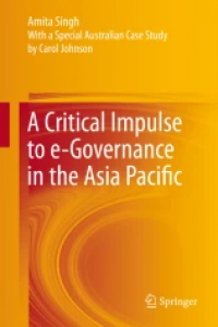 A Critical Impulse to e-Governance in the Asia Pacific