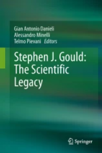 Stephen J. Gould: The Scientific Legacy