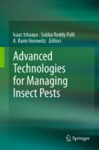 Advanced Technologies for Managing Insect Pests