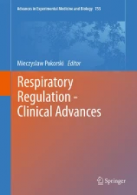 Respiratory Regulation - Clinical Advances