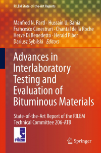 Advances in Interlaboratory Testing and Evaluation of Bituminous Materials