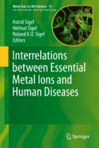 Interrelations between Essential Metal Ions and Human Diseases