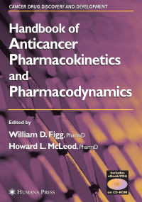 Image of Handbook of Anticancer Pharmacokinetics and Pharmacodynamics